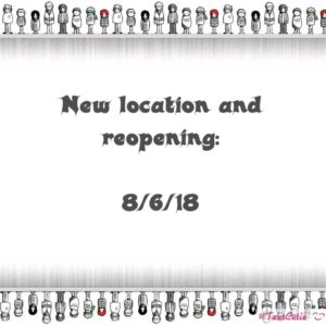 New Location and Re-Opening